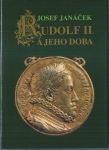 RUDOLF II. A JEHO DOBA