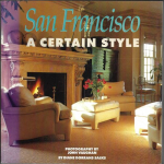 SAN FRANCISCO – A CERTAIN STYLE