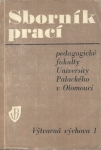 SBORNÍK PRACÍ PEDAGOGICKÉ FAKULTY UNIVERSITY PALACKÉHO V OLOMOUCI