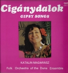 CIGÁNYDALOK – GIPSY SONGS