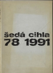 ŠEDÁ CIHLA 78/1991