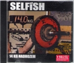 SELFISH – 14 KG NADHOZEM