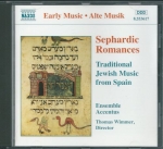 SEPHARDIC ROMANCES - TRADIDIONAL JEWISH MUSIC FROM SPAIN