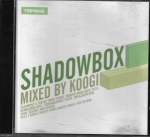 SHADOWBOX MIXED BY KOOGI