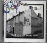 SKUFF. – THE END OF THE WORLD NEWS