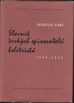 SLOVNÍK ČESKÝCH SPISOVATELŮ BELETRISTŮ 1945-1956