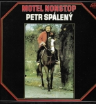 PETR SPÁLENÝ - MOTEL NONSTOP 