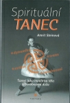 SPIRITUÁLNÍ TANEC