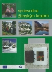 SPRIEVODCA ŽILINSKÝM KRAJOM