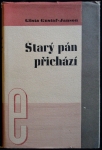 STARÝ PÁN PŘICHÁZÍ