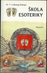 ŠKOLA ESOTERIKY