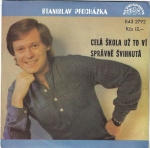 STANISLAV PROCHÁZKA - CELÁ ŠKOLA UŽ TO VÍ / SPRÁVNĚ ŠVIHNUTÁ