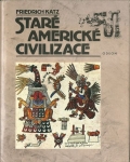 STARÉ AMERICKÉ CIVILIZACE