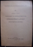 POZNÁMKY K CHARAKTERISTICE STŘEDOVĚKÉ LATINY HUSITSKÝCH KRONIK