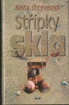 STŘÍPKY SKLA