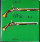 STŘELCI A ČAROSTŘELCI