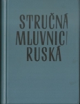 STRUČNÁ MLUVNICE RUSKÁ