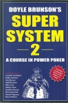SUPER SYSTEM 2 – A COURSE IN POWER POKER
