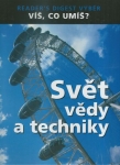 SVĚT VĚDY A TECHNIKY