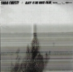 SWAN CHRISTY – BLACK IS THE WHITE COLOUR