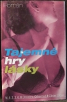 TAJEMNÉ HRY LÁSKY