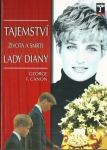 TAJEMSTVÍ ŽIVOTA A SMRTI LADY DIANY