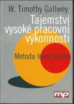 TAJEMSTVÍ VYSOKÉ PRACOVNÍ VÝKONNOSTI