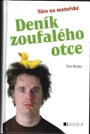 DENÍK ZOUFALÉHO OTCE