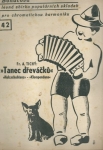 TANEC DŘEVÁČKŮ