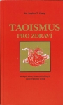 TAOISMUS PRO ZDRAVÍ