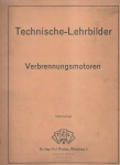 TECHNISCHE-LEHRBILDER: VERBRENNUNGSMOTOREN