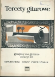 GRAJMY NA GITARZE, ZESZYT XVI – TERCETY GITAROWE