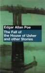 THE FALL OF THE HOUSE OF USHER AND OTHER STORIES