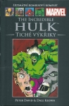 THE INCREDIBLE HULK: TICHÉ VÝKŘIKY