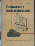 THERMISCHE KOHLEVEREDLUNG