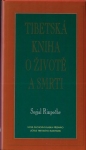 TIBETSKÁ KNIHA O ŽIVOTĚ A SMRTI