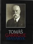 TOMÁŠ GARRIGUE MASARYK