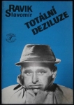 TOTÁLNÍ DEZILUZE