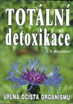 TOTÁLNÍ DETOXIKACE