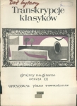 GRAJMY NA GITARZE, ZESZYT XII – TRANSKRYPCJE KLASYKÓW