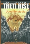 TŘETÍ ŘÍŠE - ÚVOD DO STUDIA