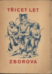 TŘICET LET ZBOROVA