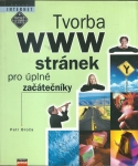 TVORBA WWW STRÁNEK PRO ÚPLNÉ ZAČÁTEČNÍKY