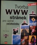 TVORBA WWW STRÁNEK PRO ÚPLNÉ ZAČÁTEČNÍKY