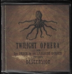 TWILIGHT OPHERA AND THE ORDER OF THE SANGUINE DIADEM - DESCENSION