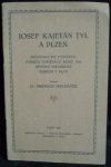 JOSEF KAJETÁN TYL A PLZEŇ