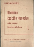 UČEBNICE ČESKÉHO TĚSNOPISU I. DÍL