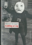 UDĚLEJ SI RÁJ