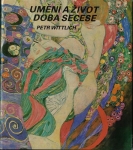 UMĚNÍ A ŽIVOT – DOBA SECESE