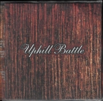 UPHILL BATTLE - UPHILL BATTLE